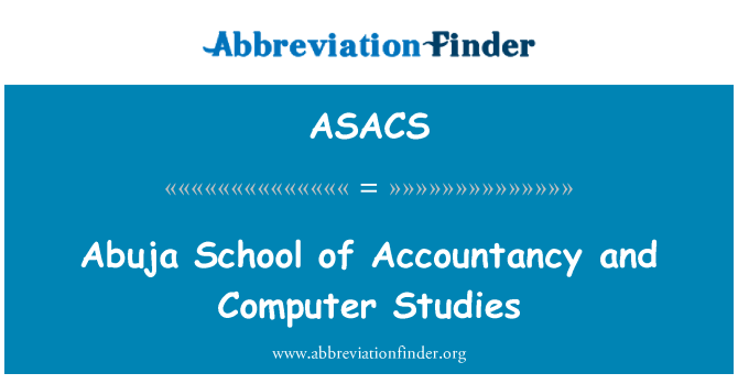 ASACS: Абуджа училище на счетоводството и информатика