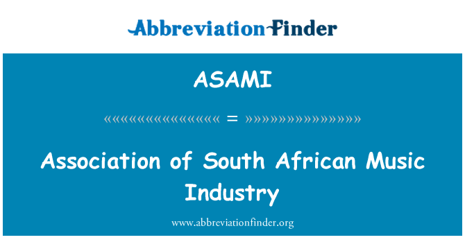 ASAMI: Združenie juhoafrický hudobný priemysel