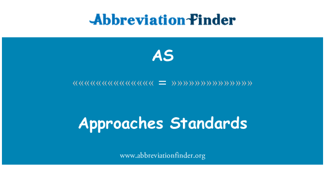 AS: Tilnærminger standarder