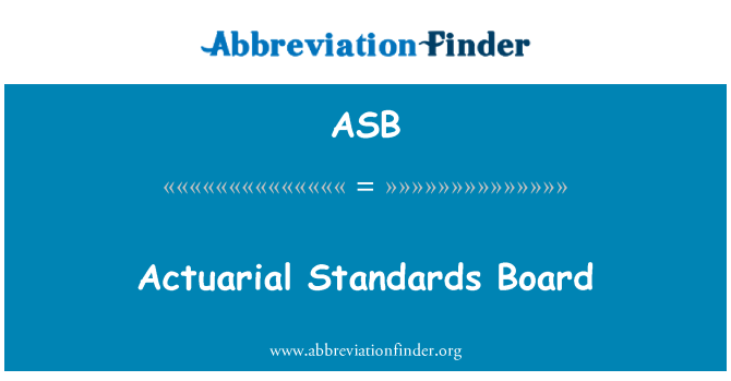 ASB: Actuarial Standards Board