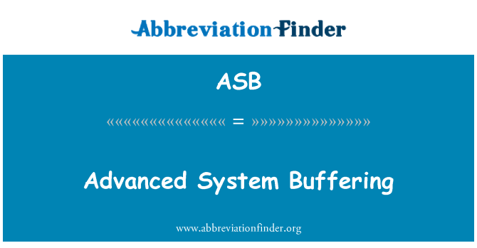 ASB: Geavanceerd systeem bufferen