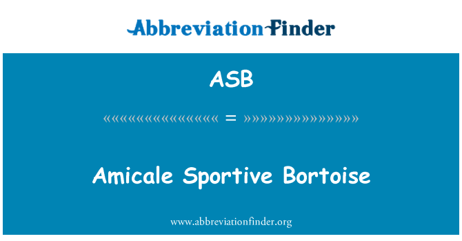ASB: Amicale sportiv Bortoise