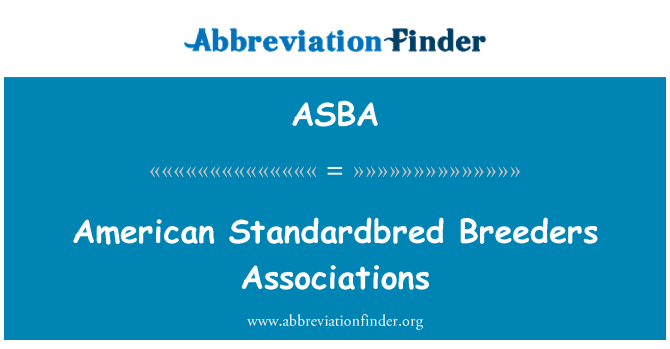 ASBA: Ενώσεις κτηνοτρόφων αμερικανική Standardbred
