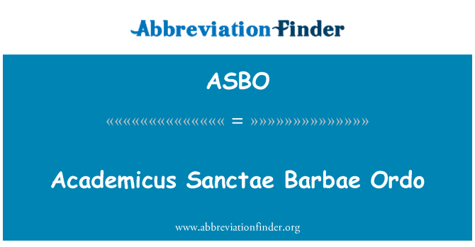 ASBO: Academicus Sanctae Barbae Ordo