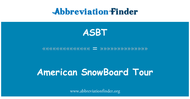 ASBT: SnowBoard Ameriken vwayaj