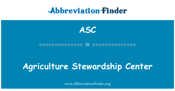 ASC: Landwirtschaft-Stewardship-Center