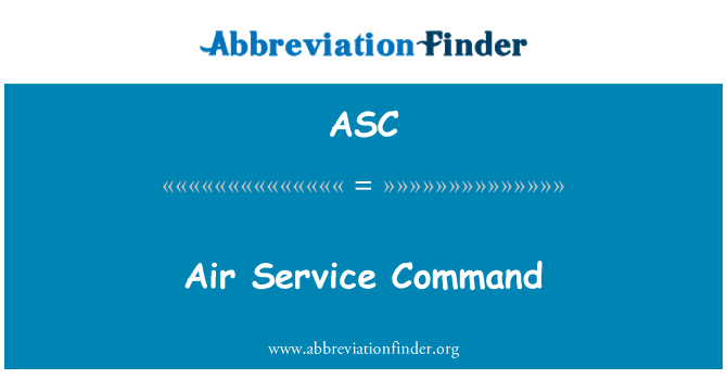 ASC: Air Service Command