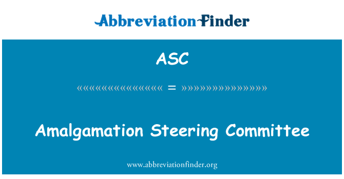 ASC: Amalgamation Steering Committee
