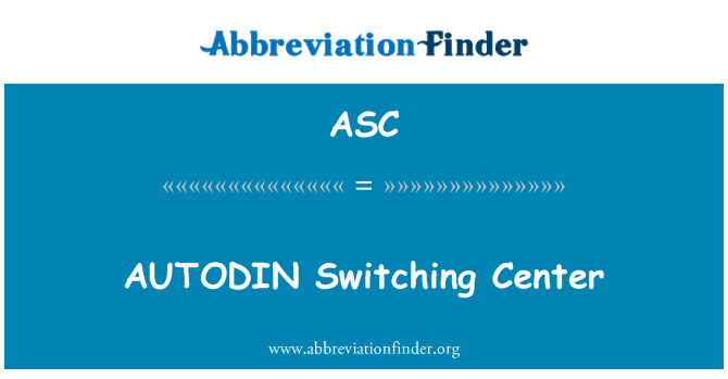 ASC: ศูนย์สลับ AUTODIN