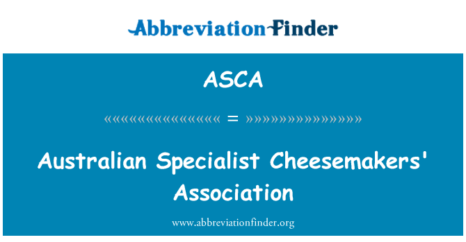 ASCA: Asosyasyon Ostralyen espesyalis Cheesemakers yo