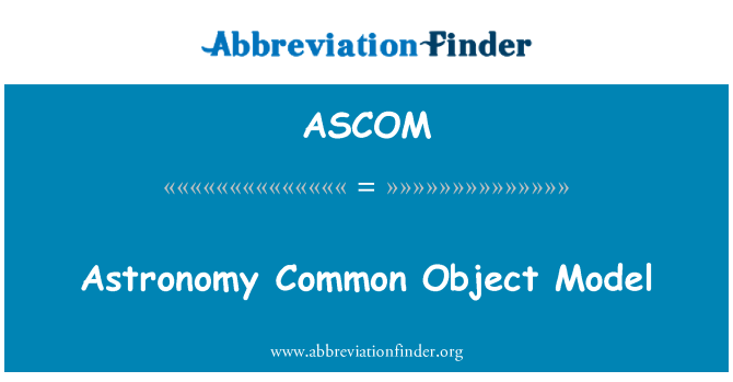 ASCOM: Astronomi Common Object Model