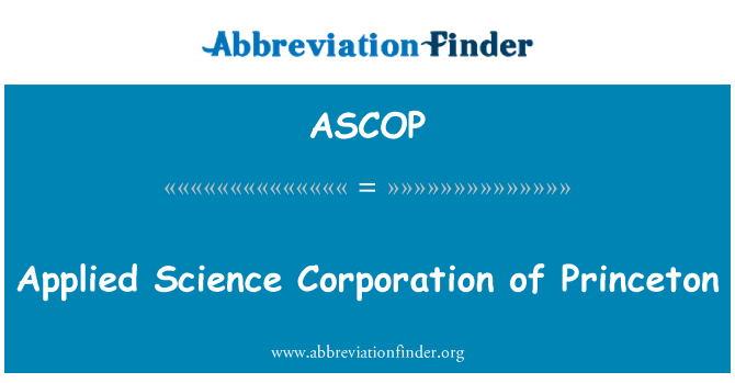 ASCOP: Applied Science Corporation di Princeton