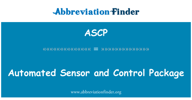 ASCP: स्वचालित सेंसर और नियंत्रण पैकेज