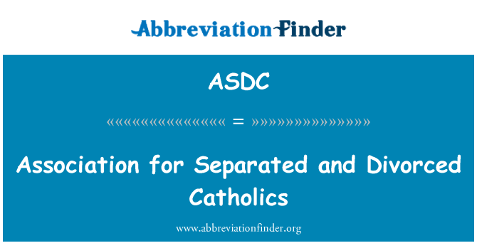 ASDC: 对于分居或离婚的天主教徒协会