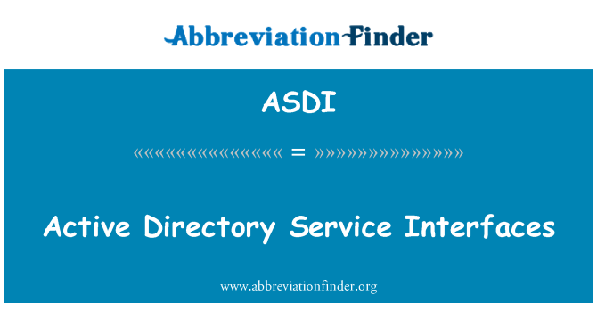 ASDI: Active Directory Service Interfaces