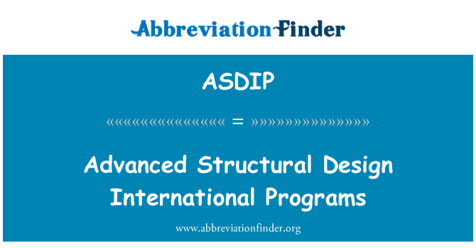 ASDIP: Розширений структурний дизайн міжнародних програм