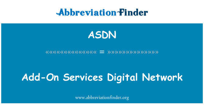 ASDN: เครือข่ายดิจิตอลบริการ add-On