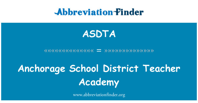 ASDTA: Anchorage School District lærer Academy