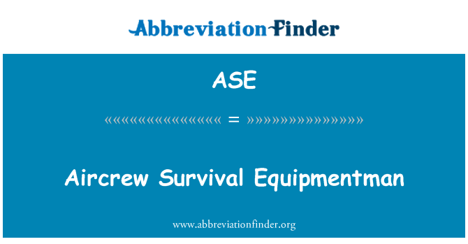 ASE: Aircrew รอด Equipmentman