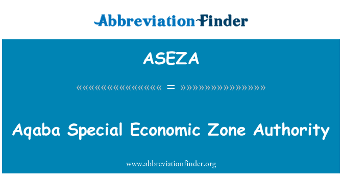 ASEZA: Aqaba Special Economic Zone viranomaisen