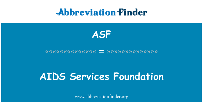 ASF: Fundaţia de servicii SIDA