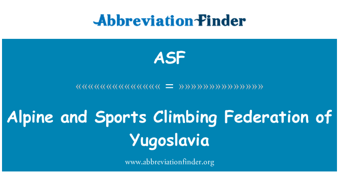ASF: Alpine ja ronimine Jugoslaavia Föderatsioon