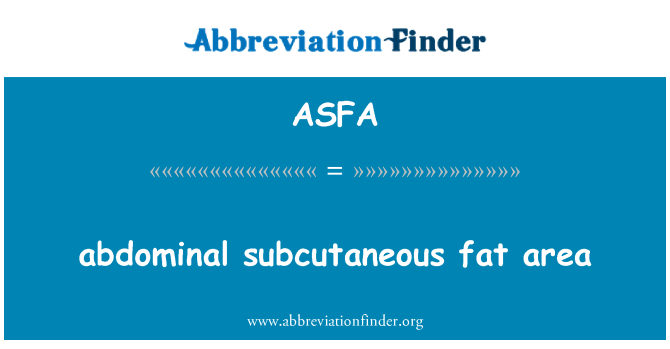 ASFA: 腹部皮下脂肪面積