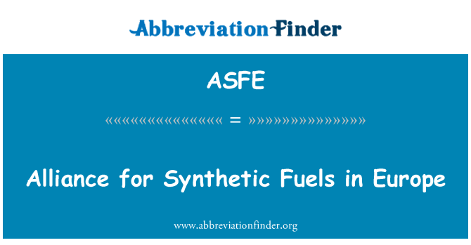 ASFE: Alliance for Synthetic Fuels in Europe