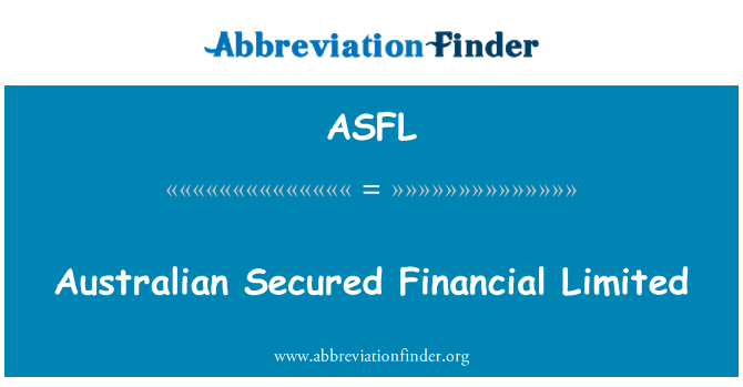 ASFL: 澳大利亞有擔保金融有限公司