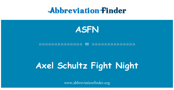 ASFN: Axel Schultz chiến đấu ban đêm