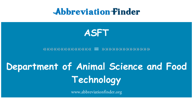 ASFT: Departamento de Zootecnia y tecnología de alimentos