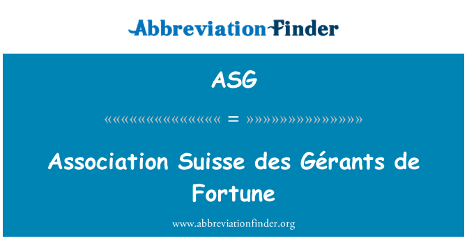 ASG: สมาคม Suisse des Gérants เดอฟอร์จูน