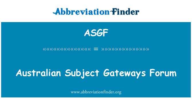ASGF: Subjek Australia pintu masuk Forum