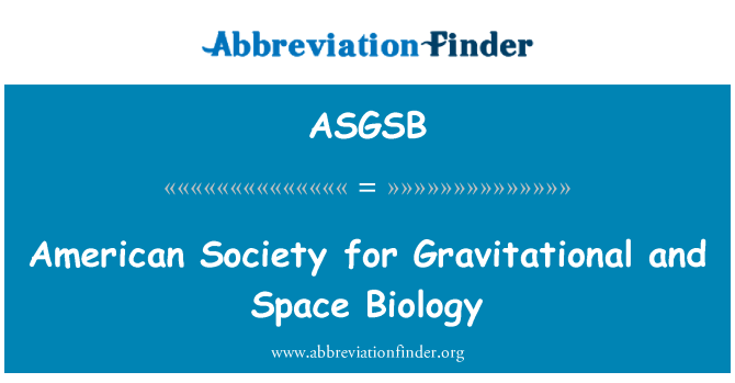 ASGSB: 美國社會的引力和空間生物學