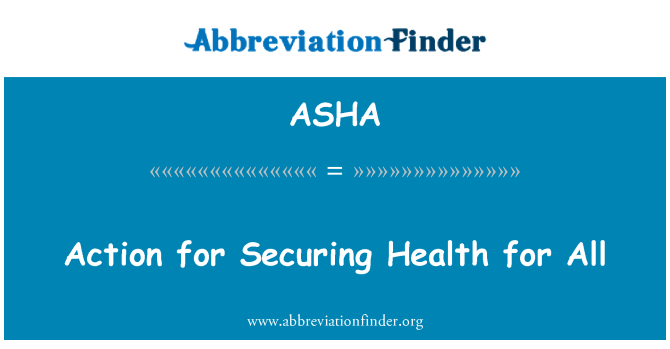 ASHA: Handling for at sikre sundhed for alle