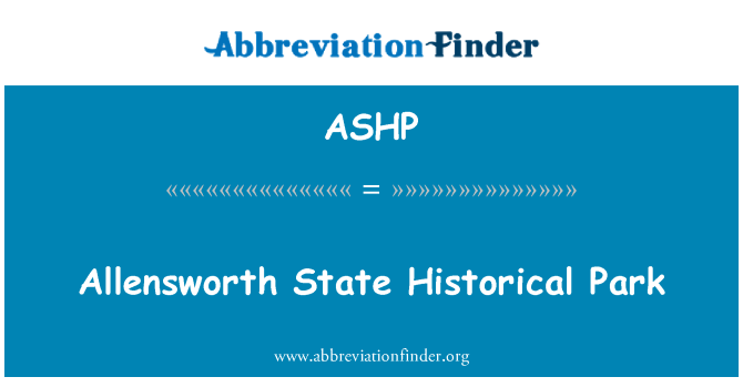 ASHP: Allensworth 주립 역사 공원