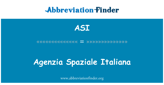 ASI: 意大利宇航局制造意大利