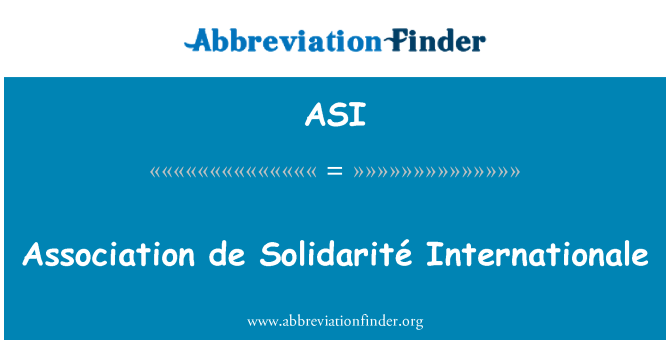 ASI: Stowarzyszenie de Solidarité Internationale