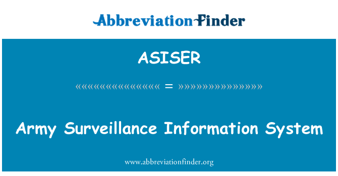 ASISER: Armádní dohledu informační systém