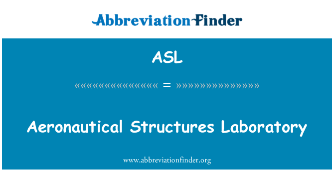 ASL: 항공 구조 실험실