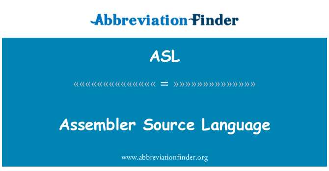 ASL: Assembler kaynak dil
