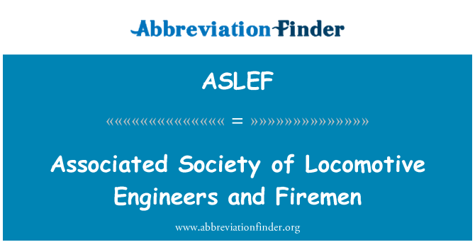 ASLEF: Přidružené společnosti lokomotiva inženýrů a hasiči