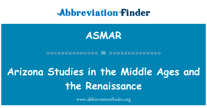 ASMAR: Arizona studier i medeltiden och renässansen