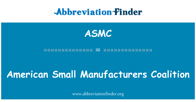 ASMC: Koalisi Amerika kecil produsen