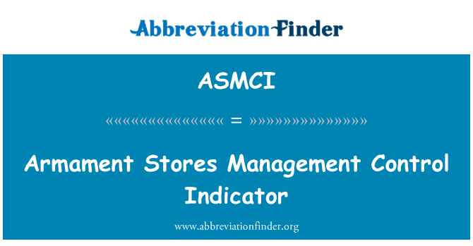 ASMCI: Armament Stores Management Control Indicator
