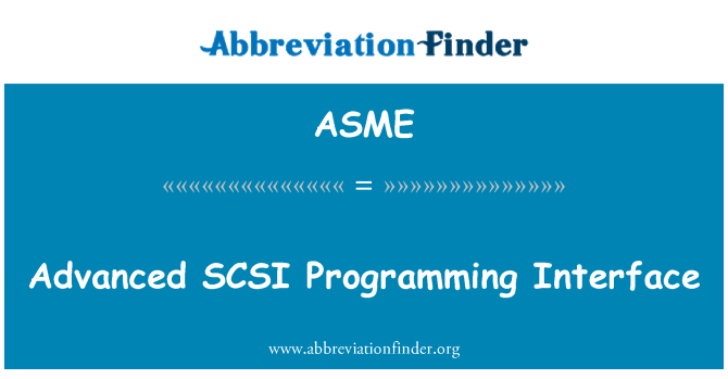 ASME: Täiustatud SCSI programmeerimise liides