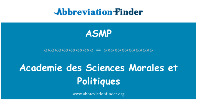 ASMP: Academie des विज्ञान Morales एट Politiques