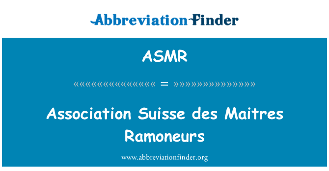 ASMR: Association Suisse des Maitres Ramoneurs