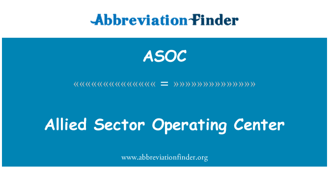 ASOC: מרכז ההפעלה סקטור של בעלות הברית