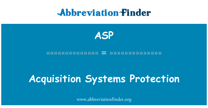 ASP: Perolehan sistem perlindungan